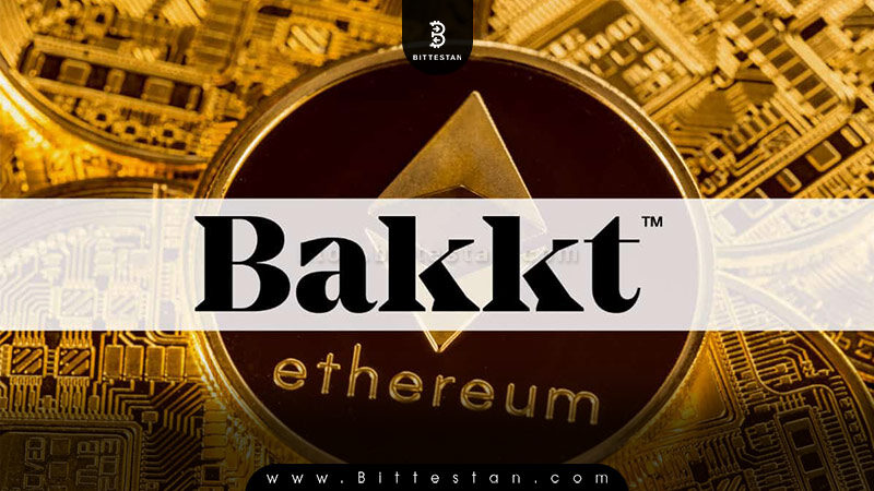 لیست شدن اتریوم در صرافی Bakkt